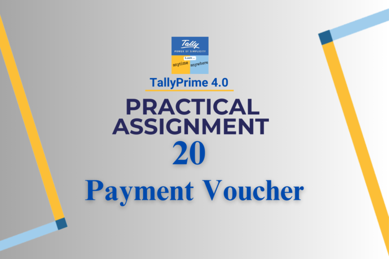 TallyPrime Assignment-20 [PAYMENT VOUCHER] – TallyPrime Book (Tutorial ...