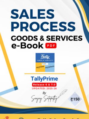 TallyPrime 7-Sales Process of Goods and Services [e-Book (PDF)]
